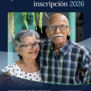 Champion Advantage (HMO-POS C-SNP), Champion Connect (HMO-POS C-SNP), and Champion Select (HMO-POS C-SNP) Plans 1-3 PY26 Enrollment Book - CA (Spanish)